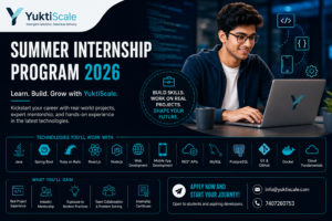 Summer Internship Program 2026: Launch Your Career in Software Development with YuktiScale